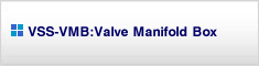 VSS-VMB Valve Manifold Box