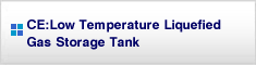 CE:Low Temperature Liquefied Gas Storage Tank 