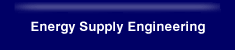 Energy Supply Engineering 