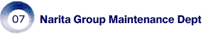 Narita Group Maintenance Dept